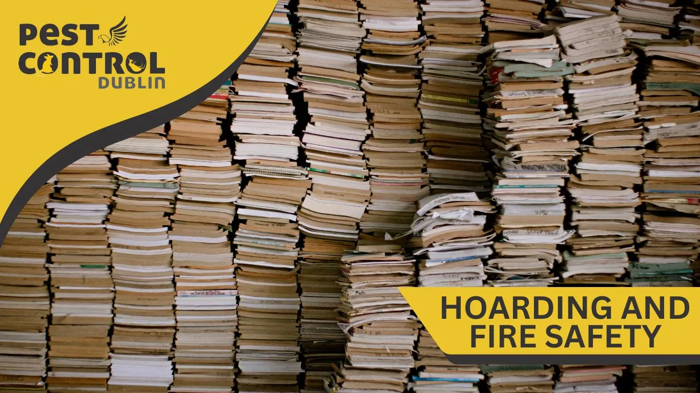 hoarding and fire safety Dublin